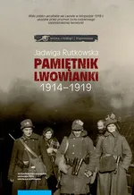 Pamiętnik lwowianki 1914-1919 - Jadwiga Rutkowska