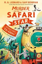 Murder on the Safari Star - Sam Sedgman
