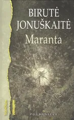 Maranta - Birute Jonuskaite