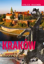 Stolice regionów Kraków - Małgorzata Szcześniak