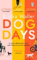Dog Days - Ericka Waller