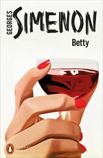 Betty - Georges Simenon
