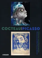Cocteau trifft Picasso - Markus Müller