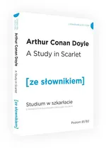 Studium w szkarłacie ze słownikiem - Doyle Arthur Conan