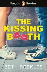 Penguin Reader Level 4 The Kissing Booth - Beth Reekles