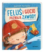 Feluś i Gucio poznają zawody - Katarzyna Kozłowska