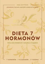 Dieta 7 hormonów - Sara Gottfried
