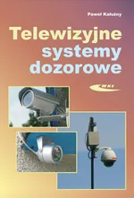 Telewizyjne systemy dozorowe - Paweł Kałużny