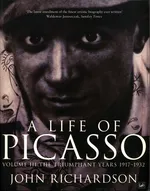 A Life of Picasso Volume III - John Richardson
