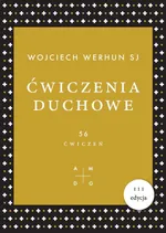 Ćwiczenia duchowe - Wojciech Werhun