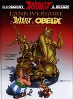 Asterix L’Anniversaire d’Astérix & Obélix - Le Livre d’Or - Rene Goscinny