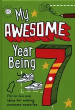 My Awesome Year Being 7 - Hunt Kia Marie