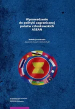 Wprowadzenie do polityki zagranicznej państw członkowskich ASEAN