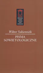 Pisma sowietologiczne - Wiktor Sukiennicki