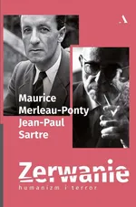 Zerwanie Humanizm i terror - Maurice Merleau-Ponty
