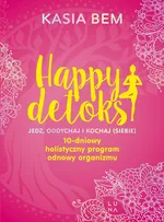 Happy detoks - Kasia Bem