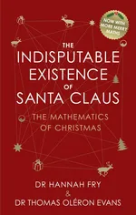 The Indisputable Existence of Santa Claus - Evans Thomas Oléron