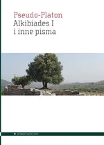 Alkibiades I i inne pisma - Pseudo-Platon