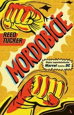 Mordobicie - Reed Tucker