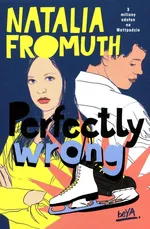 Perfectly Wrong - Natalia Fromuth