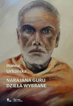 Narajana Guru - Hanna Urbańska