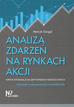 Analiza zdarzeń na rynkach akcji - Henryk Gurgul