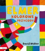 Elmer Kolorowe przygody - David McKee