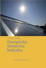 Energetyka słoneczna budynku - Dorota Chwieduk