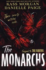 The Monarchs - Kass Morgan