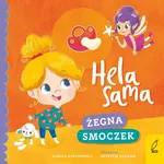 Hela sama Żegna smoczek - Kamila Gurynowicz