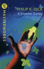 A Scanner Darkly - Dick Phillip K.
