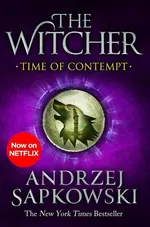Time of Contempt: Witcher 2  - Andrzej Sapkowski