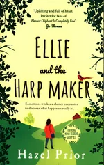 Ellie and the Harp-maker - Hazel Prior