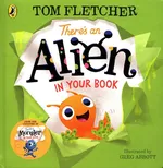 Theres an Alien in Your Book - Tom Fletcher
