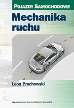 Mechanika ruchu - Leon Prochowski
