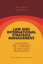 Law and International Strategic Management Managing the Complexity of Multilevel Regulation - Nico Jansen