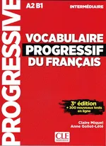 Vocabulaire progressif intermediare livre +CD3ed A2 B1 - Anne Goliot-Lete