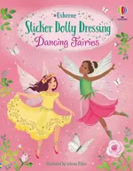 Sticker Dolly Dressing Dancing Fairies - Fiona Watt
