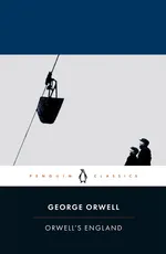 Orwell's England - George Orwell