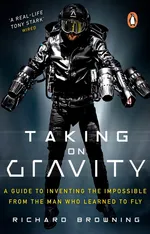 Taking on Gravity - Richard Browning