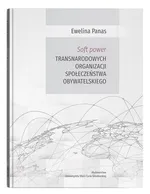 Soft power transnarodowych organizacji społeczeństwa obywatelskiego - Ewelina Panas