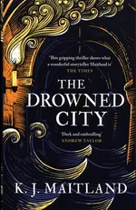 The Drowned City - K.J. Maitland