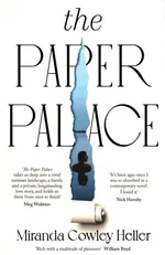 The Paper Palace - Cowley Heller Miranda