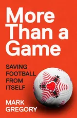 More Than a Game - Mark Gregory