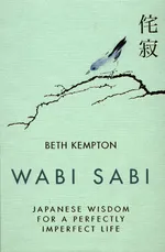 Wabi Sabi - Beth Kempton