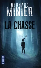 La Chase - Bernard Minier