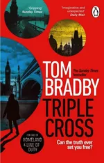 Triple Cross - Tom Bradby