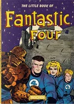 The Little Book of Fantastic Four - Roy Thomas