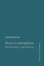 Deus ex metaphora - Stefan Klemczak