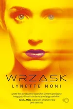 Wrzask - Lynette Noni